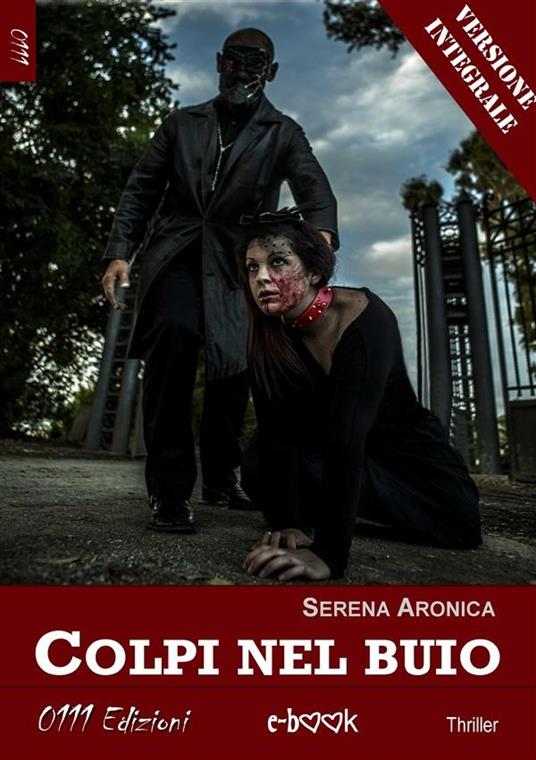 Colpi nel buio - Serena Aronica - ebook