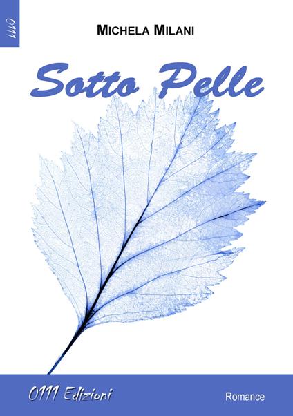 Sotto pelle - Michela Milani - copertina