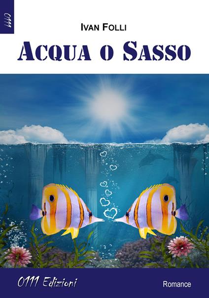 Acqua o sasso - Ivan Folli - copertina