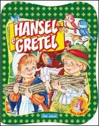 Hansel e Gretel. Ediz. illustrata - copertina