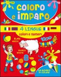 Colori e numeri. Coloro e imparo. Ediz. multilingue - copertina