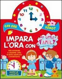 Impara l'ora con my little family - copertina