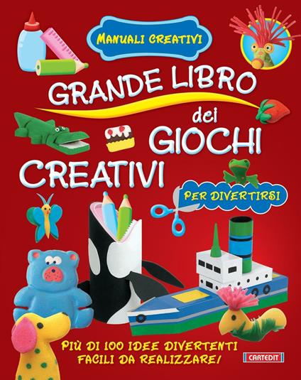 Grande libro dei giochi creativi. Ediz. illustrata - copertina