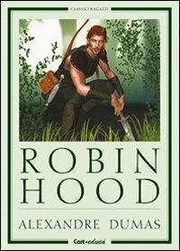 Robin Hood - Alexandre Dumas - 3