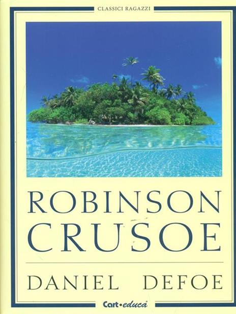 Robinson Crusoe - Daniel Defoe - 2