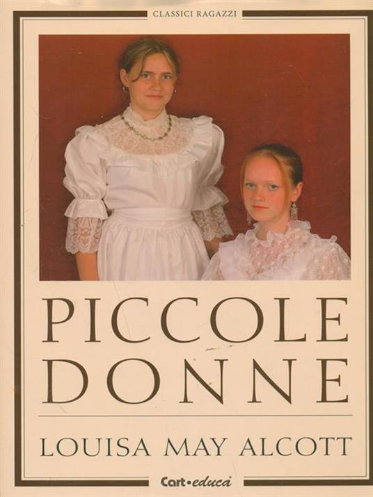 Piccole donne - Louisa May Alcott - 2