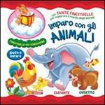 Imparo con gli animali. Ediz. illustrata