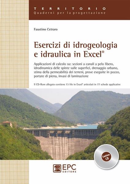 Esercizi di idrogeologia e idraulica in Excel - Faustino Cetraro - copertina