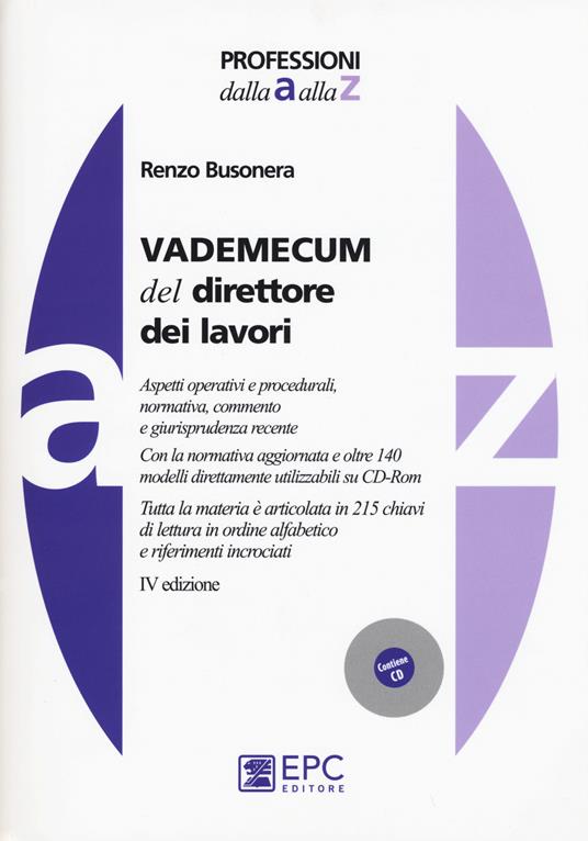 Vademecum del direttore dei lavori. Con CD-ROM - Renzo Busonera - copertina