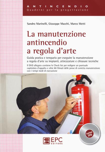 Libro - La manutenzione antincendio a regola d'arte