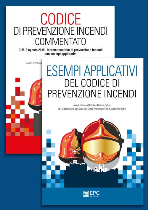 Codice di prevenzione incendi commentato-Esempi applicativi del Codice di prevenzione incendi - copertina