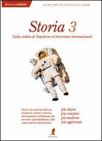 Storia. Vol. 3: Dalla caduta di Napoleone al terrorismo internazionale. - Gianmarco Fusari,Achille Conti - copertina