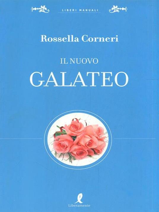 Il nuovo galateo - Rossella Corneri - 3