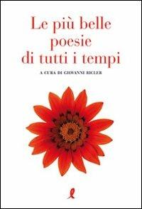 Le più belle poesie di tutti i tempi - Giovanni Ricler - 3