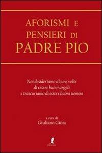 Aforismi e pensieri di Padre Pio - 2
