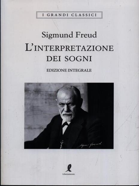 L' interpretazione dei sogni. Edizione integrale - Sigmund Freud - 4