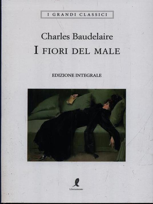 I fiori del male. Ediz. integrale - Charles Baudelaire - 4