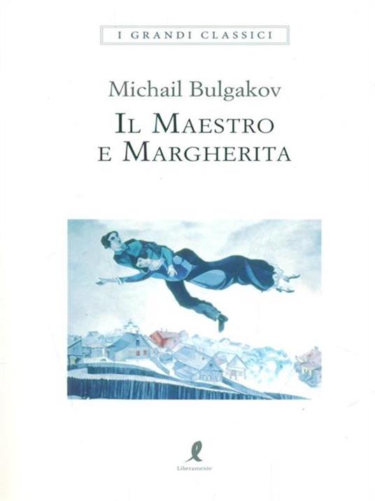 Il Maestro e Margherita. Ediz. integrale - Michail Bulgakov - copertina