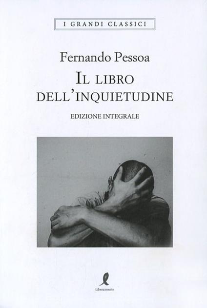 Il libro dell'inquietudine di Bernardo Soares di Fernando Pessoa