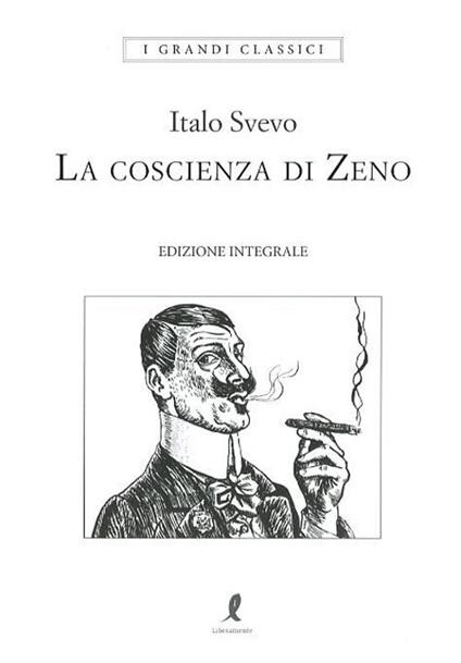 La coscienza di Zeno. Ediz. integrale - Italo Svevo - copertina