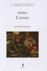 L' avaro. Ediz. integrale