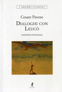 NARRATIVA - :: libreria PeterPan ::: - DIALOGHI CON LEUCO' - CESARE PAVESE  ED. EINAUDI 1961