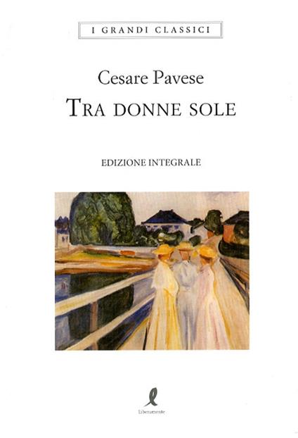 Tra donne sole - Cesare Pavese - copertina