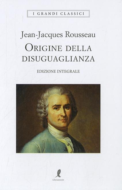 Origine della disuguaglianza - Jean-Jacques Rousseau - copertina