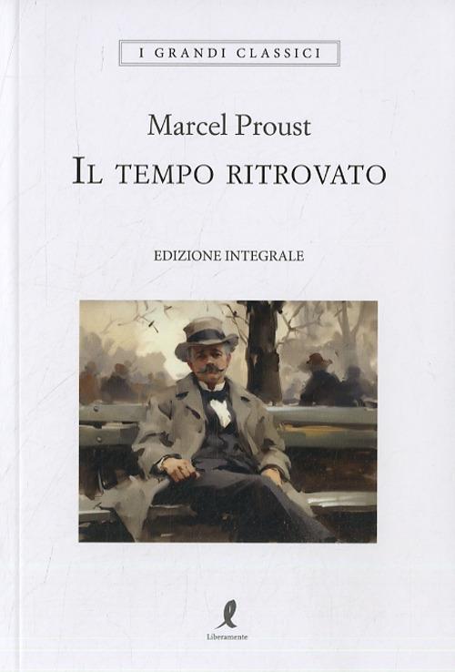 Il tempo ritrovato - Marcel Proust - copertina