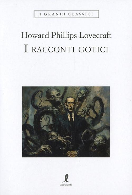 I racconti gotici - Howard P. Lovecraft - copertina