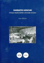 Damnatio iudicum. Saggi di diritto criminale romano