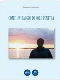 Come un raggio di sole penetra - Tommaso Mariani - copertina