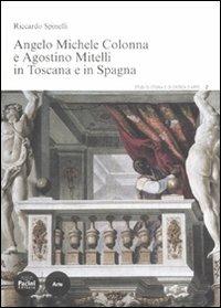 Angelo Michele Colonna e Agostino Mitelli in Toscana e in Spagna - Riccardo Spinelli - copertina