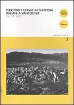 Territori e lingue in diaspora. Italiani a Vancouver