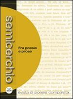 Semicerchio (2014). Vol. 1: Fra poesia e prosa.