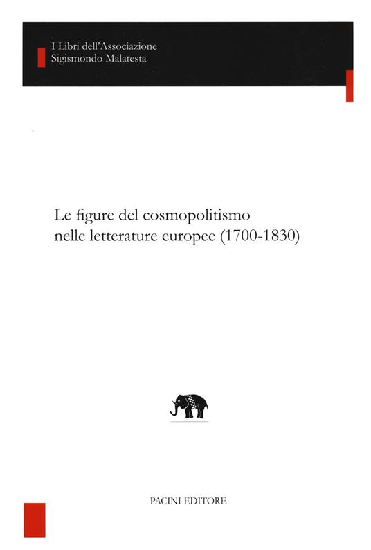 Le figure del cosmopolitismo nelle letterature europee (1700-1830) - copertina