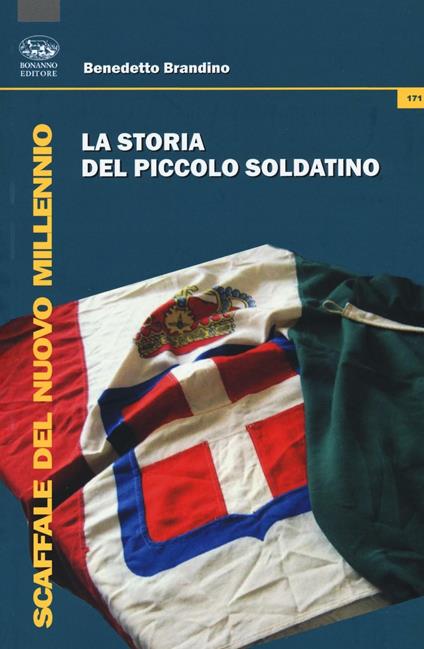 La storia del piccolo soldatino - Benedetto Brandino - copertina