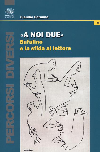 «A noi due». Bufalino e la sfida al lettore - Claudia Carmina - copertina