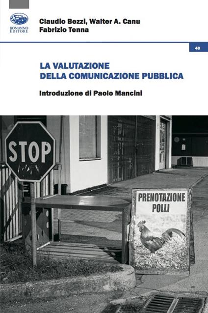 La valutazione della comunicazione pubblica - Claudio Bezzi,Walter Antonio Canu,Fabrizio Tenna - copertina