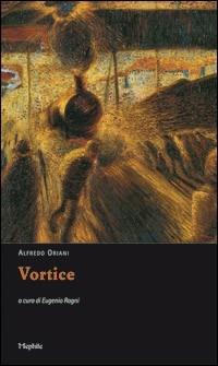 Vortice - Alfredo Oriani - copertina