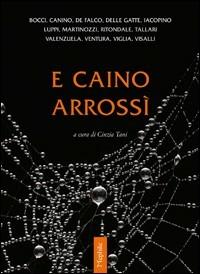 E Caino arrossì - copertina