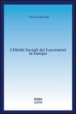 I diritti sociali dei lavoratori in Europa