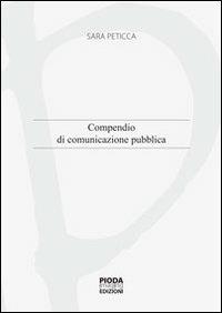 Compendio di comunicazione pubblica in Italia - Sara Peticca - copertina