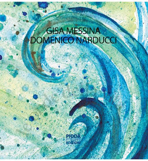 Le onde della vita - Gisa Messina,Domenico Narducci - copertina