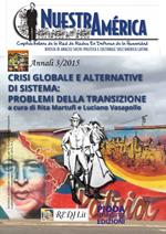 Crisi globale e alternative di sistema. Problemi della transizione