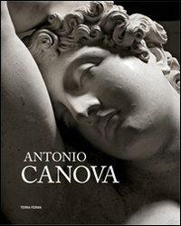 Antonio Canova. Sculture, dipinti e incisioni dal Museo e dalla Gipsoteca di Possagno presentati ad Assisi. Ediz. italiana e inglese - copertina