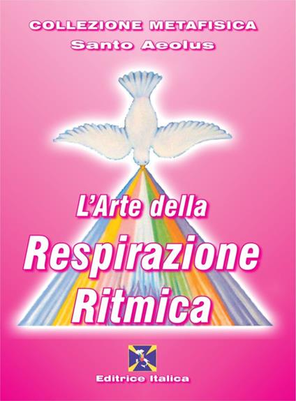 L' arte della respirazione ritmica - Santo Aeolus - copertina