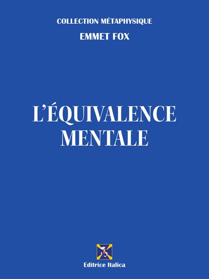 L'Équivalence Mentale