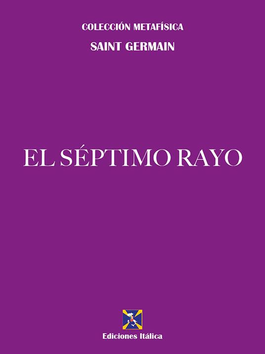 El Séptimo Rayo - (conte di) Saint-Germain - copertina