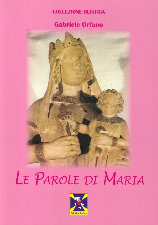 Le parole di Maria - Gabriele Orfano - copertina